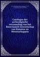 Catalogus der archeoligische verzameling van het Bataviaasch Genootschap van Kunsten en Wetenschappen, Lembaga Kebudajaan Indonesia. Museum,Groeneveldt, Willem Pieter, 1841-1915,Brandes, J. L. A. (Jan Laurens Andries), 1857-1905 