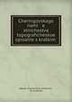 Chernigovskago nami e stnichestva topograficheskoe opisane s kratkim ., 
