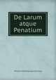 De Larum atque Penatium, Wilhelm Adolf Boguslaw Hertzberg 