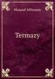 Termazy, Musaad AlHosany 
