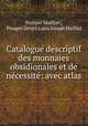 Catalogue descriptif des monnaies obsidionales et de necessite: avec atlas, Prosper Mailliet 