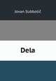 Dela, Jovan Subbotic 