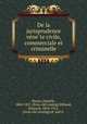 De la jurisprudence ve?ne?te civile, commerciale et criminelle, Daniele Manin 