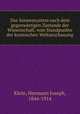 Das Sonnensystem nach dem gegenwartigen Zustande der Wissenschaft, vom Standpunkte der kosmischen Weltanschauung, Klein, Hermann Joseph, 1844-1914 