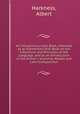 An Introductory Latin Book, Intended as an Elementary Drill-Book on the Inflections and Principles of the Language, and as an Introduction to the Author