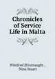 Chronicles of Service Life in Malta, Winifred [Fearnaught , Nina Stuart 