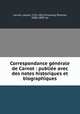 Correspondance generale de Carnot : publiee avec des notes historiques et biographiques, Lazare Carnot 