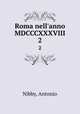 Roma nell`anno MDCCCXXXVIII. 2, Nibby, Antonio 