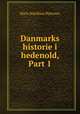Danmarks historie i hedenold, Part 1, Niels Matthias Petersen 