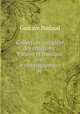 Collection complete des chansons: Paroles et musique avec accompagnement de ., Gustave Nadaud 