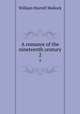 A romance of the nineteenth century. 2, W. H. Mallock 