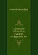 Collection of Auction Catalogs on Japanese Art, Arthur Baldwin Duel 