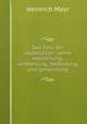 Das harz der nadelholzer: seine entstehung, vertheilung, bedeutung und gewinnung, Heinrich Mayr 