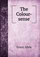 The Colour-sense, Grant Allen 