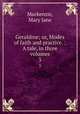 Geraldine; or, Modes of faith and practice. : A tale, in three volumes.. 3, Mackenzie, Mary Jane 