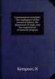 Commonsense socialism. The inadequacy of the reward of labour, the depression of trade, and the organization of material progress, N. Kempner 