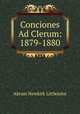 Conciones Ad Clerum: 1879-1880, Abram Newkirk Littlejohn 