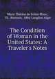 The Condition of Woman in the United States: A Traveler