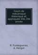 Cours de mecanique theorique et appliquee IIIe, IVe annee, R. Fustegueras, A. Hergot 