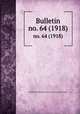 Bulletin. no. 64 (1918), Smithsonian Institution. Bureau of American Ethnology 