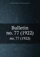 Bulletin. no. 77 (1922), Smithsonian Institution. Bureau of American Ethnology 