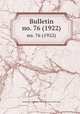Bulletin. no. 76 (1922), Smithsonian Institution. Bureau of American Ethnology 