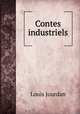 Contes industriels, Louis Jourdan 