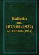 Bulletin. no. 107/108 (1932), Smithsonian Institution. Bureau of American Ethnology 