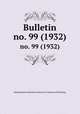 Bulletin. no. 99 (1932), Smithsonian Institution. Bureau of American Ethnology 