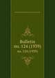 Bulletin. no. 124 (1939), Smithsonian Institution. Bureau of American Ethnology 