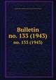 Bulletin. no. 133 (1943), Smithsonian Institution. Bureau of American Ethnology 