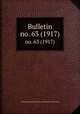 Bulletin. no. 63 (1917), Smithsonian Institution. Bureau of American Ethnology 