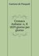 Cronaca italiana: o, Il 1859 giorno per giorno, Gaetano de Pasquali 