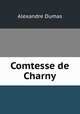Comtesse de Charny, Alexandre Dumas 