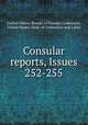 Consular reports, Issues 252-255, United States. Bureau of Foreign Commerce, United States. Dept. of Commerce and Labor 
