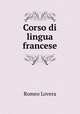 Corso di lingua francese, Romeo Lovera 