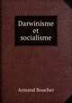 Darwinisme et socialisme, Armand Boucher 