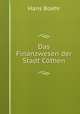 Das Finanzwesen der Stadt Cothen., Hans Boehr 