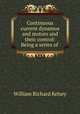 Continuous current dynamos and motors and their control: Being a series of ., William Richard Kelsey 