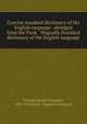 Concise standard dictionary of the English language . abridged from the Funk & Wagnalls Standard dictionary of the English language, Fernald, James Champlin, 1838-1918,Funk & Wagnalls Company 