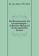 Das Beweissystem des Sachsenspiegels : in Beschra?nkung auf den bu?rgerlichen Prozess, Albert Ha?nel 