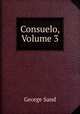 Consuelo, Volume 3, George Sand 