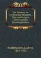 Das Jenseits im Mythos der Hellenen. Untersuchungen uber Antiken Jenseitsglauben, Radermacher, Ludwig, 1867-1952 