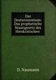 Das Deuteronomium: Das prophetische Staatsgesetz des theokratischen ., D. Naumann 
