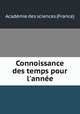 Connoissance des temps pour l