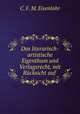 Das literarisch-artistische Eigenthum und Verlagsrecht, mit Rucksicht auf ., C. F. M. Eisenlohr 