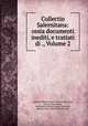 Collectio Salernitana: ossia documenti inediti, e trattati di ., Volume 2, August Wilhelm Eduard Theodor Henschel, Charles Daremberg, Jean Baptiste Marie Baudry de Balzac, Salerno (Italy). Scola Salernitanum 