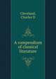 A compendium of classical literature, Charles D. Cleveland 