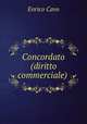 Concordato (diritto commerciale) ., Enrico Cavo 