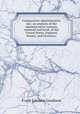 Comparative administrative law; an analysis of the administrative systems, national and local, of the United States, England, France, and Germany;, Goodnow Frank Johnson 